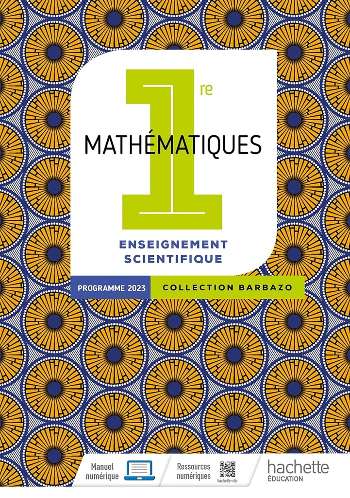 "Barbazo Mathématiques Enseignement
 Scientifique 1re - Première - 2023 NEW"