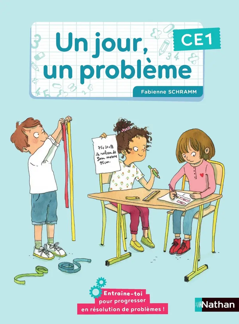 "un jour un problème cahier
 de l'élève CE1  édition 2022 "