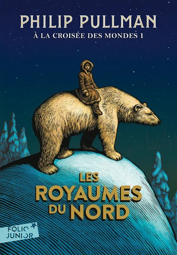 A LA CROISEE DES MONDES - I - LES ROYAUMES DU NORD