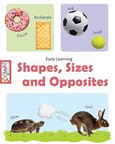 Early Learning Shapes, Sizes & Opposites