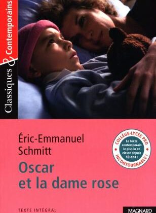 Eric-Emmanuel Schmitt, Oscar et la dame rose