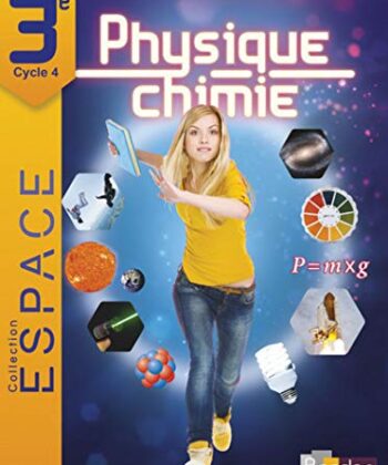 Espace - Physique - Chimie  3e  Edition 2017