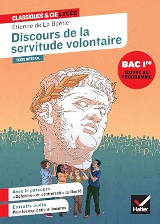 Etienne de la boetie, discours de la servitude volontaire NEW