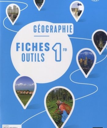 HISTOIRE GEOGRAPHIE 1RE - ED. 2019 - FICHES D'ACTIVITES