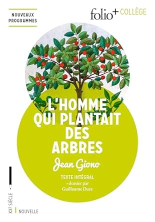 Jean Giono, L'Homme qui plantait des arbres NEW