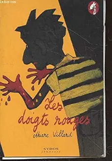[9782748505702] LES DOIGTS ROUGES