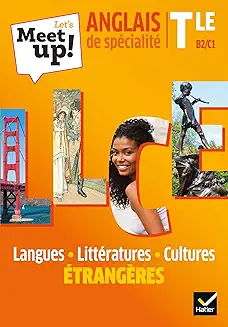 LET'S MEET UP ! Anglais Spé TLE