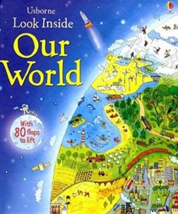 LOOK INSIDE OUR WORLD