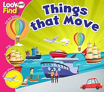 Look And Find: Things that move