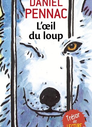 L’œil du loup EN 2023 IL A ETE UTILISE EN CM1