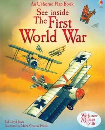 SEE INSIDE THE FIRST WORLD WAR