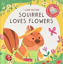 Squirrel Loves Flowers