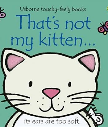 THAT'S NOT MY KITTEN