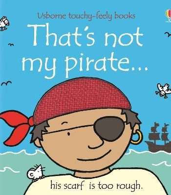 THAT'S NOT MY PIRATE