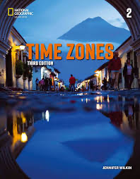 TimeZones 2  Student Book - National Geographic Society [3rd Edition] - Beginner LEVEL