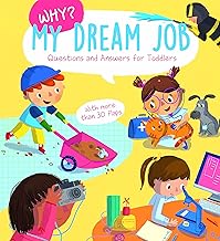 Why? My Dream Job