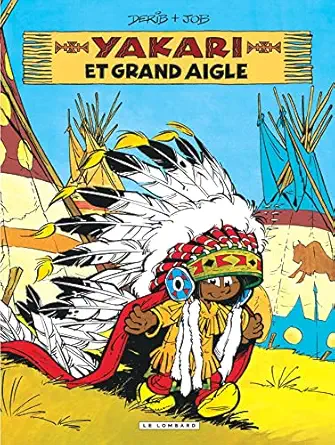 [9782803631391] YAKARI ET GRAND AIGLE