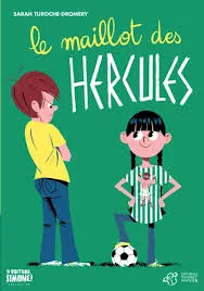 [9791035208363] Le maillot des Hercules