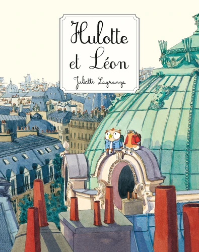 [9782211329521] Hulotte et Léon