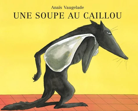 [9782211064583] Une soupe aux cailloux