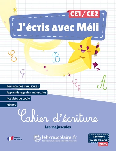 J'écris avec Méli - Cahier d'écriture CE1 - CE2