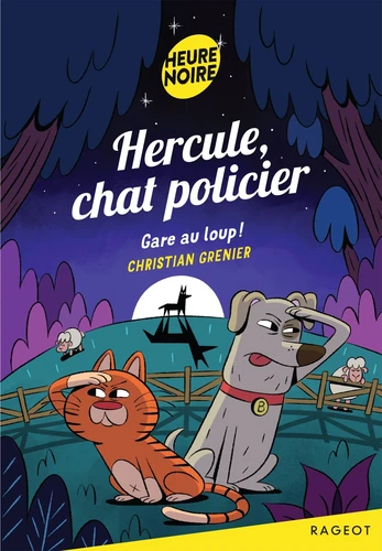 Hercule chat Policier Gare au loup