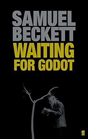 Waiting for Godot by Samuel Beckett 